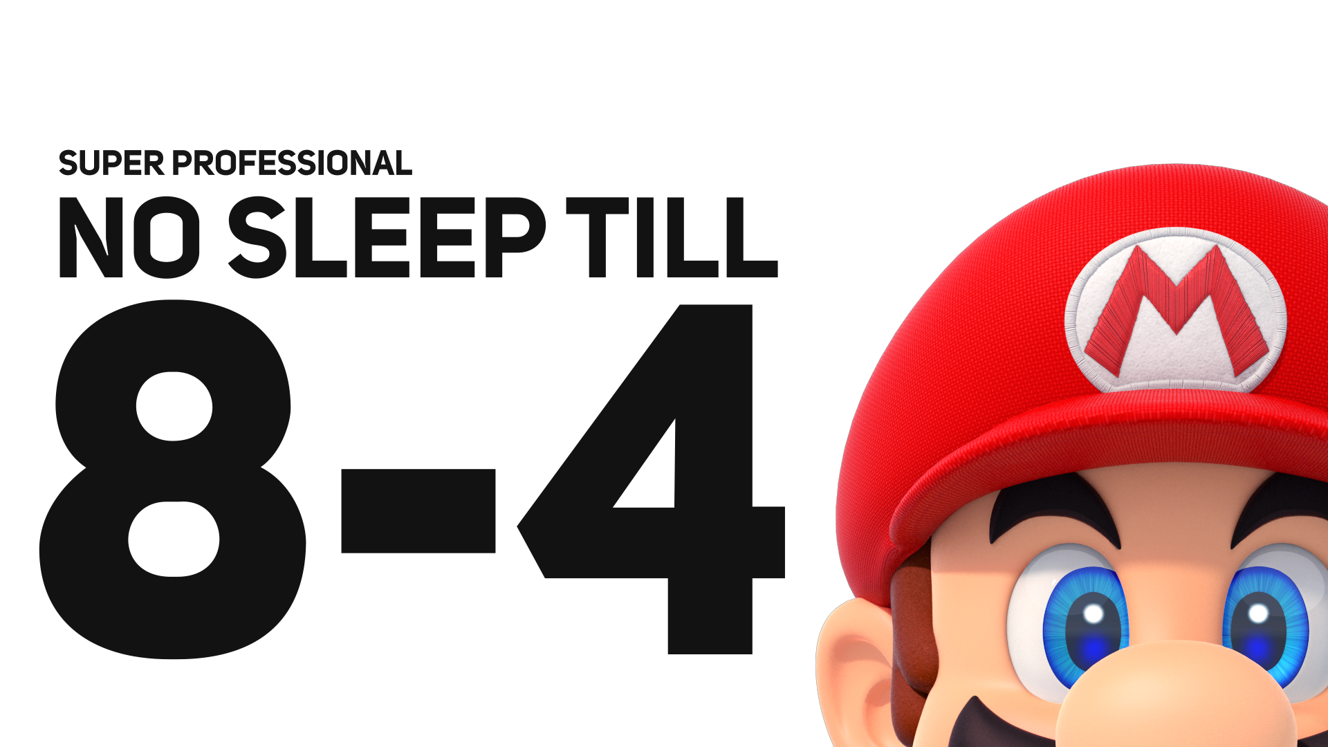 Super Mario Bros 1 Highlights No Sleep Till 8 4 Super Professional